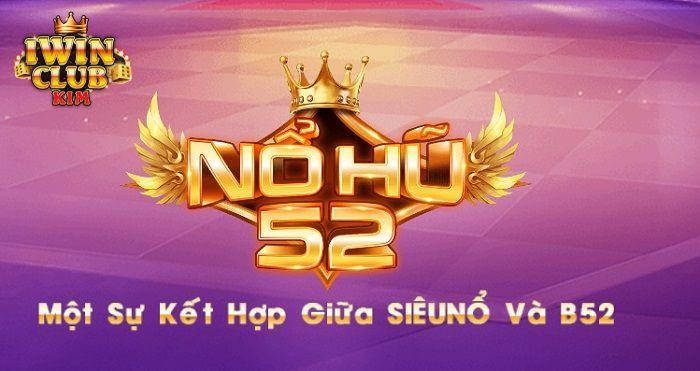 Nohu52 là cổng game thu hút đông đảo thành viên